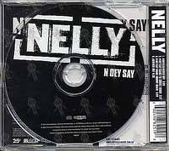 NELLY - N Dey Say - 2