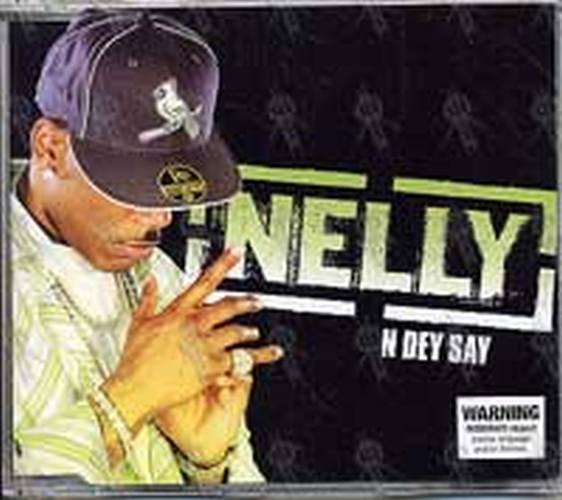 NELLY - N Dey Say - 1