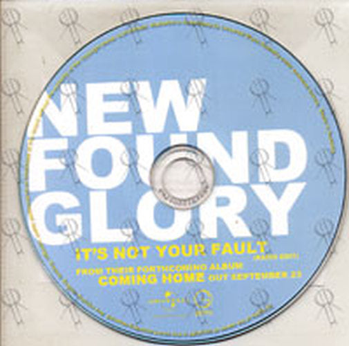 NEW FOUND GLORY - It&#39;s Not Your Fault - 1