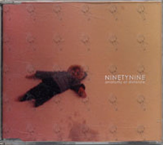 NINETYNINE - Anatomy Of Distance - 1