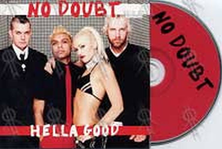 NO DOUBT - Hella Good - 1