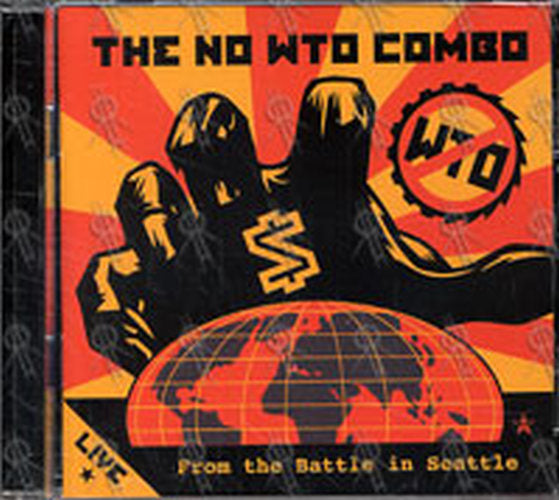 NO WTO COMBO-- THE - Live From The Battle In Seattle - 1