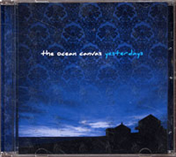 OCEAN CANVAS-- THE - Yesterdays - 1