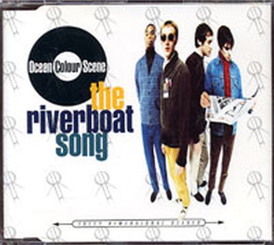 OCEAN COLOUR SCENE - The Riverboat Song - 1