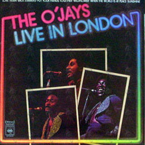 O&#39;JAYS-- THE - Live In London - 1