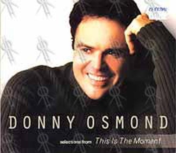 OSMOND-- DONNY - This Is The Moment - selections from - 1