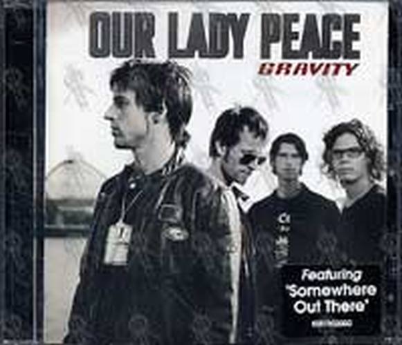 OUR LADY PEACE - Gravity - 1