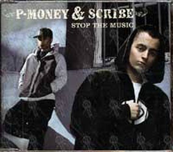 P-MONEY & SCRIBE - Stop The Music - 1