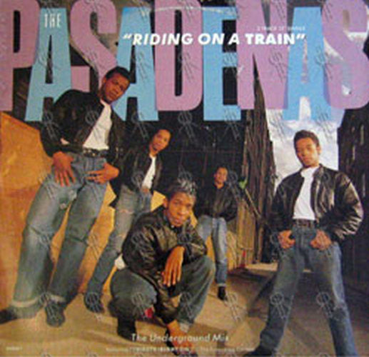 PASADENAS-- THE - Riding On A Train - 1