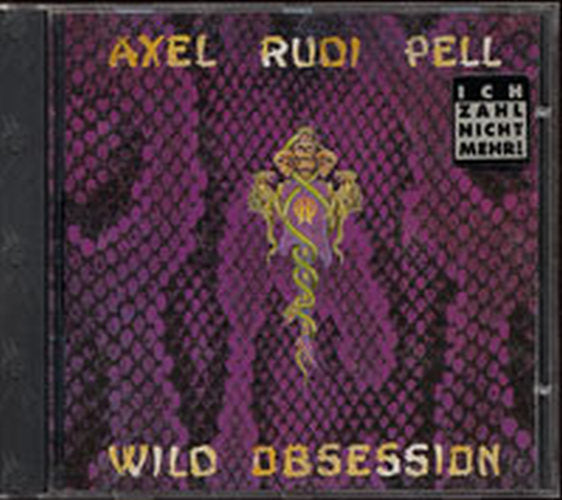 PELL-- AXEL RUDI - Wild Obsession - 1