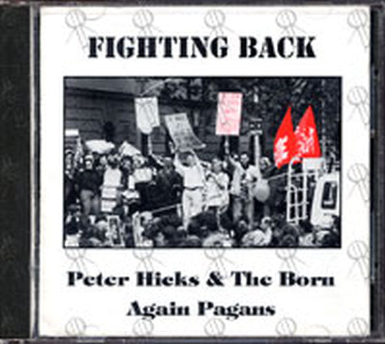 PETER HICKS &amp; THE BORN AGAIN PAGANS - Fighting Back - 1