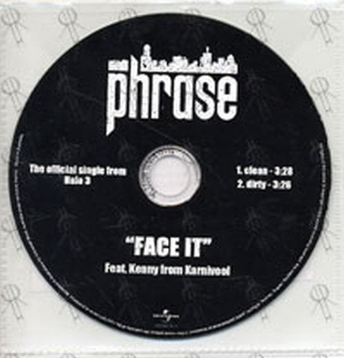 PHRASE - Face It - 1