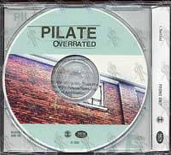 PILATE - Overrated - 2