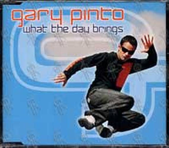 PINTO-- GARY - What The Day Brings - 1