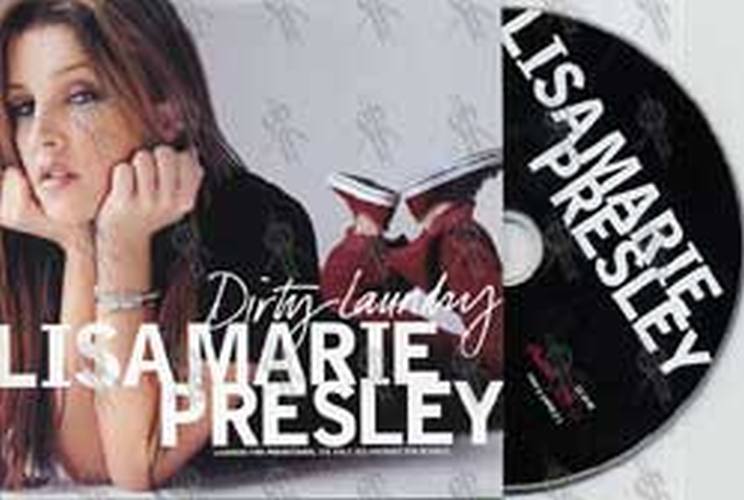 PRESLEY-- LISA MARIE - Dirty Laundry - 1