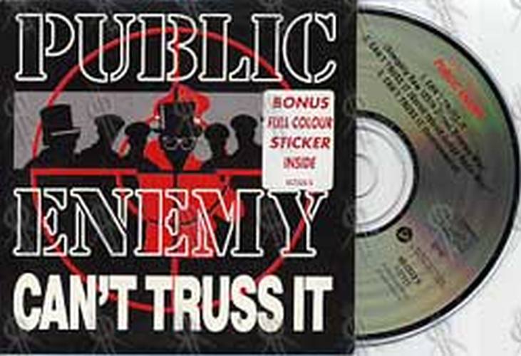 PUBLIC ENEMY - Can&#39;t Truss It - 1