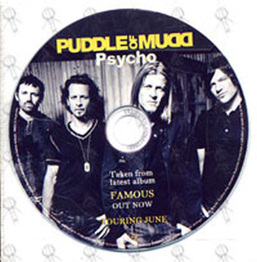 PUDDLE OF MUDD - Psycho - 1