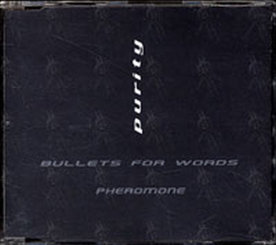 PURITY - Bullets For Words / Pheromone - 1