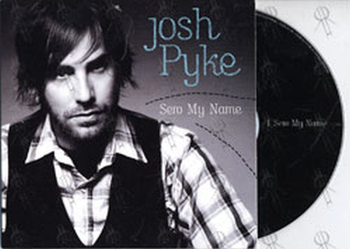 PYKE-- JOSH - Sew My Name - 1