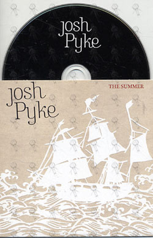 PYKE-- JOSH - The Summer - 1