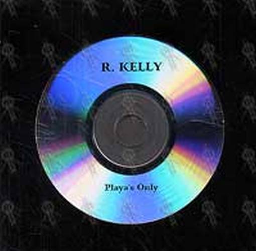 R. KELLY - Playas Only - 1