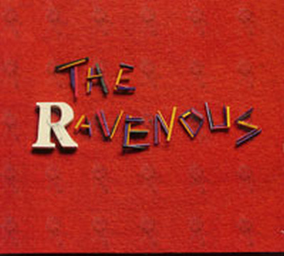 RAVENOUS-- THE - The Ravenous - 1