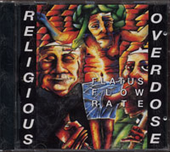 RELIGIOUS OVERDOSE - Flatus Flow Rate - 1