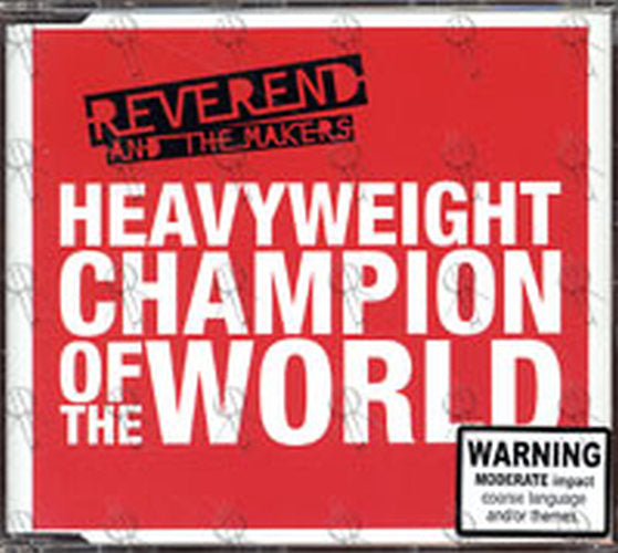 REVEREND AND THE MAKERS - Heavyweight Champion Of The World - 1