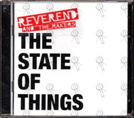 REVEREND AND THE MAKERS - The State Of Things - 1