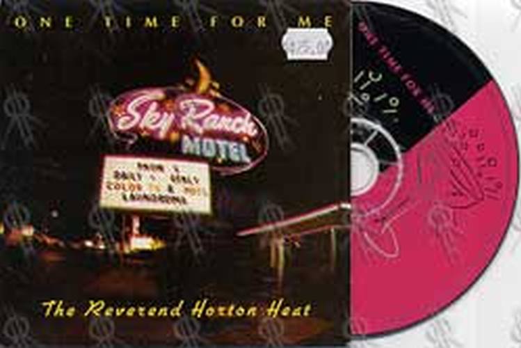 REVEREND HORTON HEAT-- THE - One Time For Me - 1