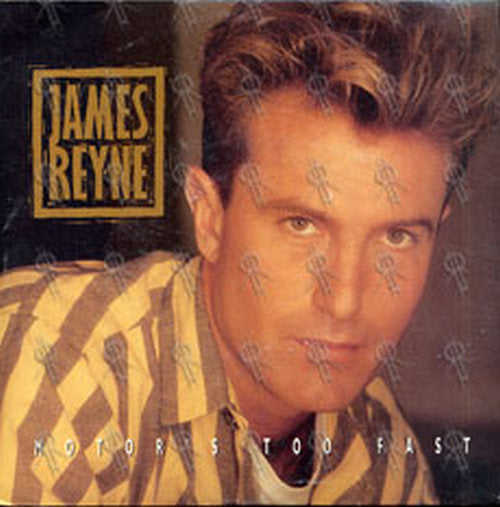 REYNE-- JAMES - Motor&#39;s Too Fast - 1