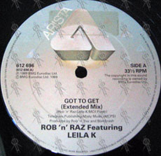 ROB &#39;N&#39; RAZ|LEILA K - Got To Get - 3