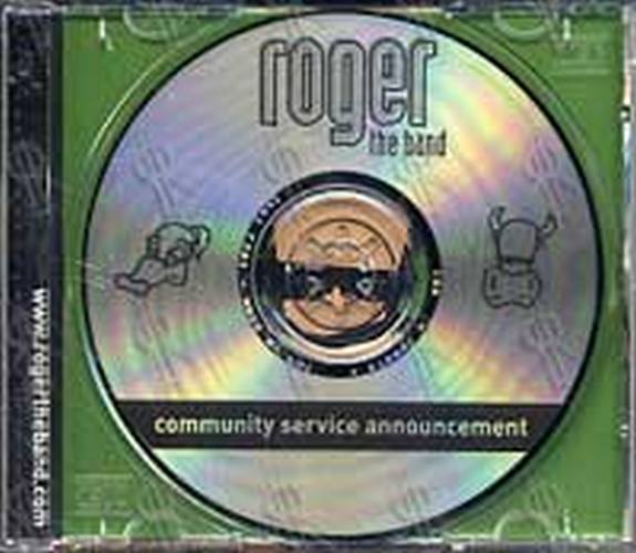 ROGER THE BAND - Community Service Announcement - 3