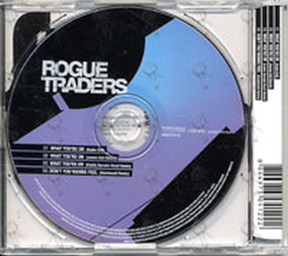 ROGUE TRADERS - What You&#39;re On - 2