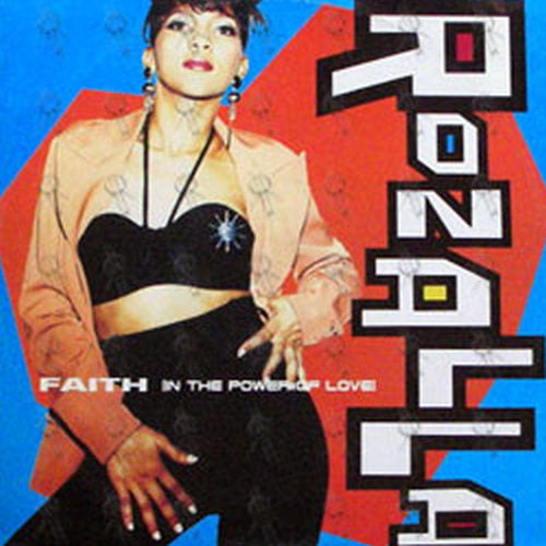 ROZALLA - Faith (In The Power Of Love) - 1