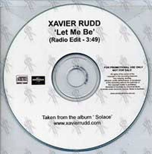 RUDD-- XAVIER - Let Me Be - 1