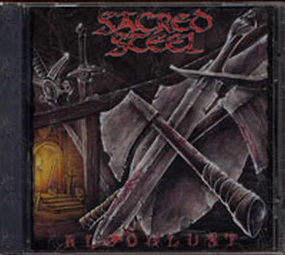 SACRED STEEL - Bloodlust - 1