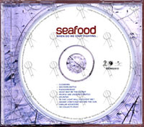 SEAFOOD - When Do We Start Fighting ... - 2