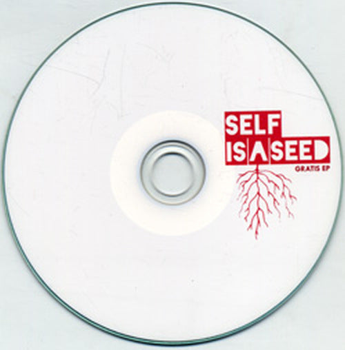 SELF IS A SEED - Gratis EP - 3