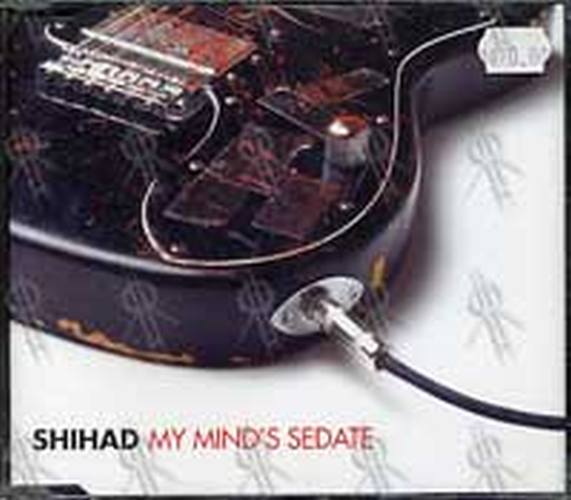 SHIHAD - My Mind&#39;s Sedate - 1