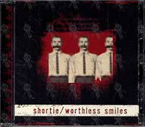 SHORTIE - Worthless Smiles - 1