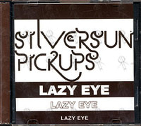 SILVERSUN PICKUPS - Lazy Eye - 1