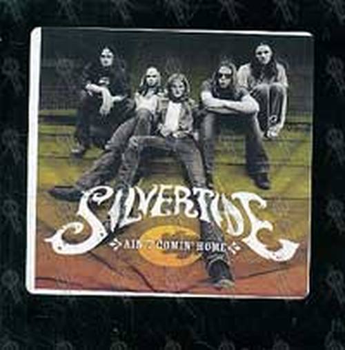 SILVERTIDE - Ain&#39;t Comin&#39; Home - 2