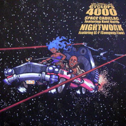 SIR MENELIK AKA CYCLOPS 4000 - Space Cadillac &amp; Nightwork - 1