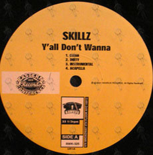 SKILLZ - Yall Don&#39;t Wanna / Do It Real Big - 3