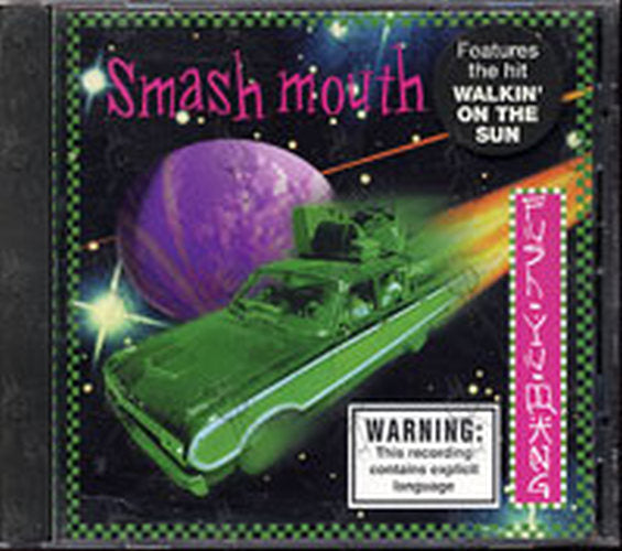 SMASHMOUTH - Fush Yu Mang - 2