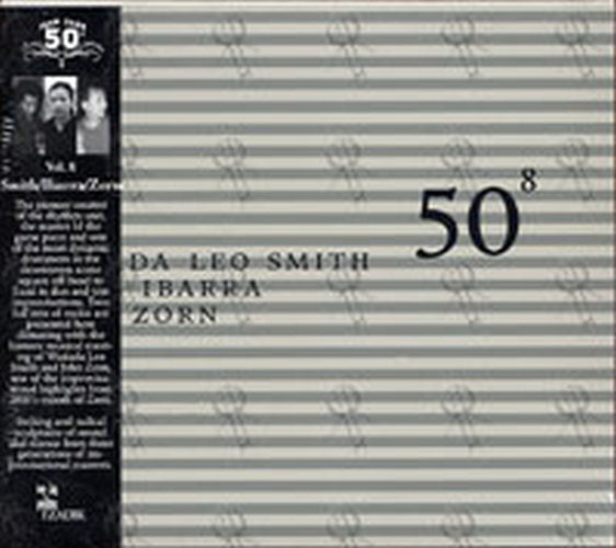 SMITH|IBARRA|ZORN - 50th Birthday Celebration Volume Eight - 1