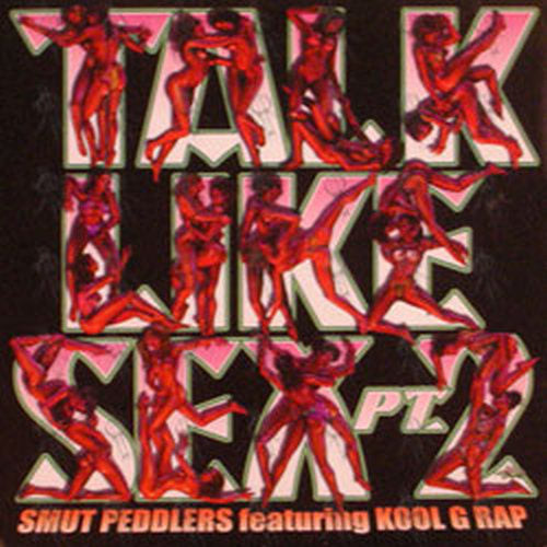 SMUT PEDDLERS - Talk Like Sex Pt 2 - 1