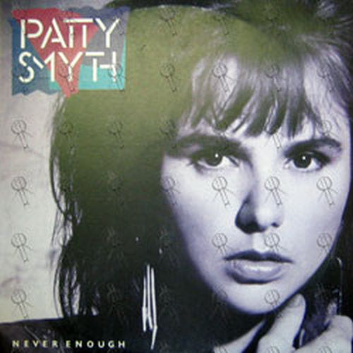 SMYTH-- PATTY - Never Enough - 1