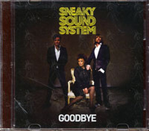 SNEAKY SOUND SYSTEM - Goodbye (Radio Edit) - 1